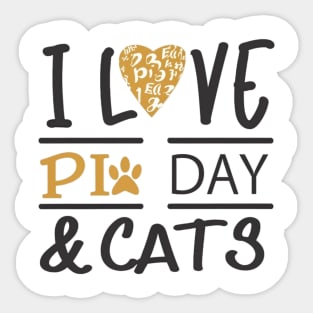 I Love Pi Day And Cats, Cats And Maths Lovers Sticker